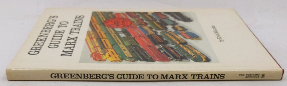 Greenberg's Guide to Marx Trains Hardcover Book By Eric Matzke VG
