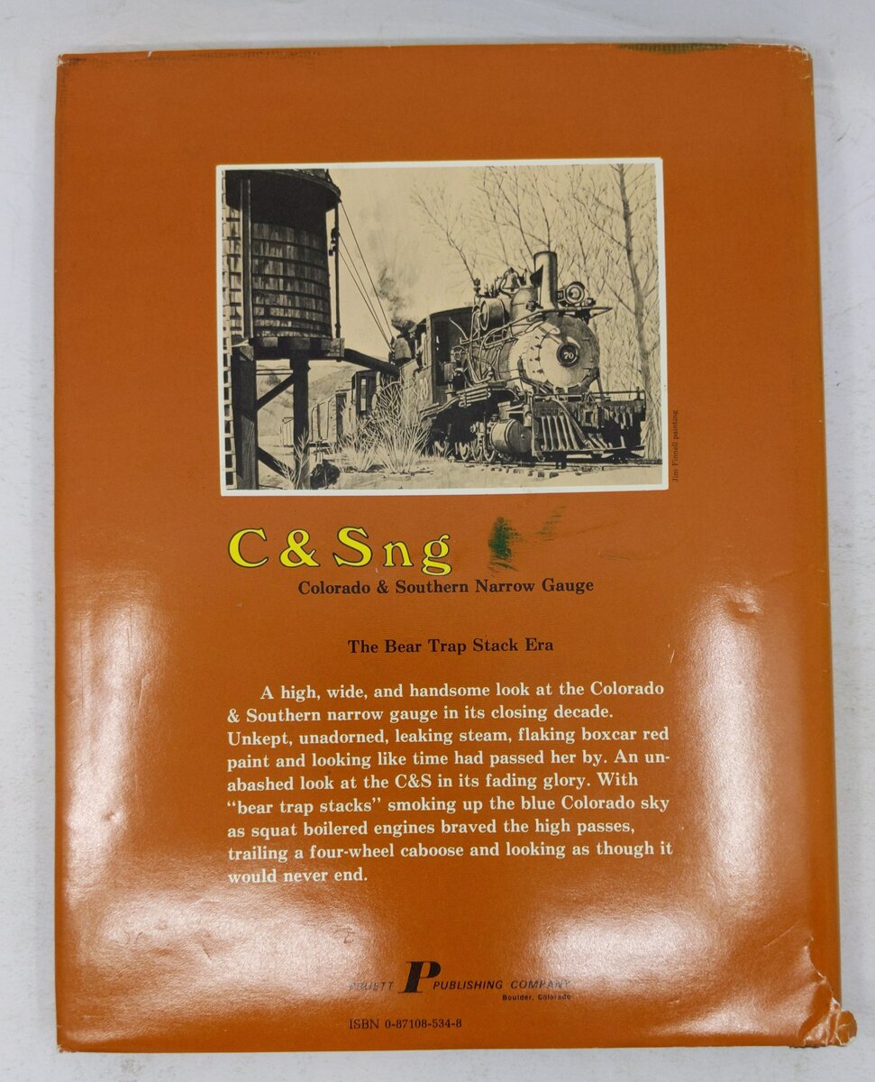Colorado & Southern Narrow Gauge Hardcover Book By Mallory Hope Ferrell VG