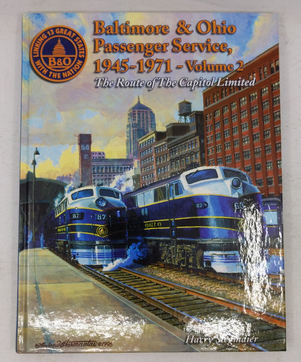 Baltimore & Ohio Passenger Service Hardcover Book By Harry Stegmaier EX