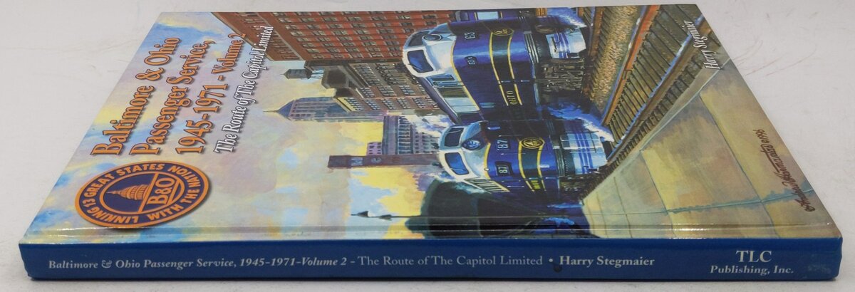 Baltimore & Ohio Passenger Service Hardcover Book By Harry Stegmaier EX