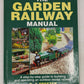 The Garden Railway Manual Hardcover Book By C. J. Freezer EX