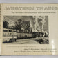 Western Trains Hardcover Book By Richard Steinheimer, Donald Sims