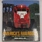 America's Railroads: The Second Generation Hardcover Book By Don Ball Jr.