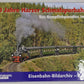 20 Jahre Harzer Schmalspurbahnen Hardcover Book By Josef Högemann EX