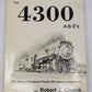 The 4300 4-8-2's Hardcover Book By Robert J. Church VG