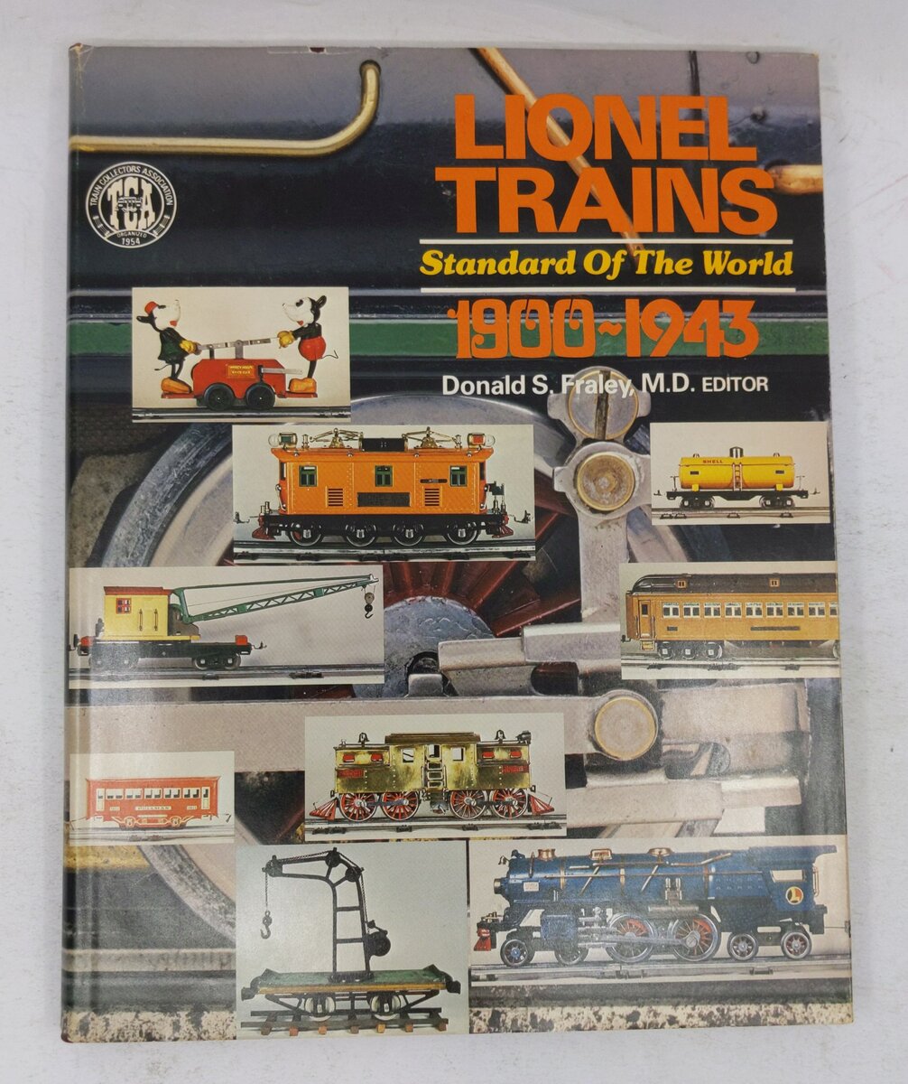 Lionel Trains Standard Of The World 1900-1943 Hardcover Book By Donald S. Fraley VG