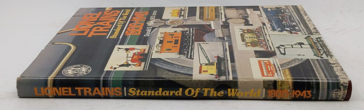 Lionel Trains Standard Of The World 1900-1943 Hardcover Book By Donald S. Fraley VG