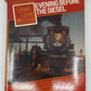 Evening Before the Diesel Hardcover Book By Charles R. Foss