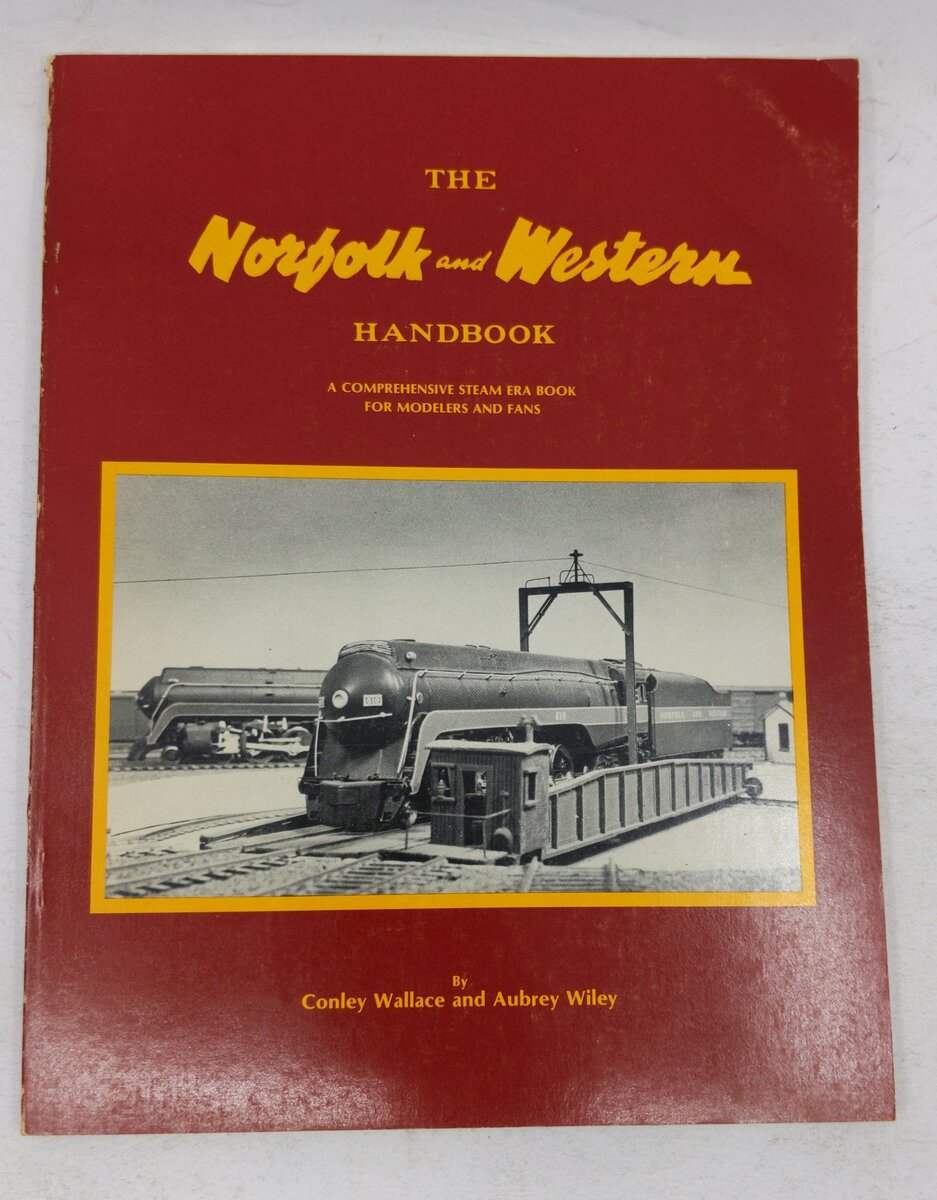 The Norfolk and Western Handbook By Conley Wallace, Aubrey Wiley VG