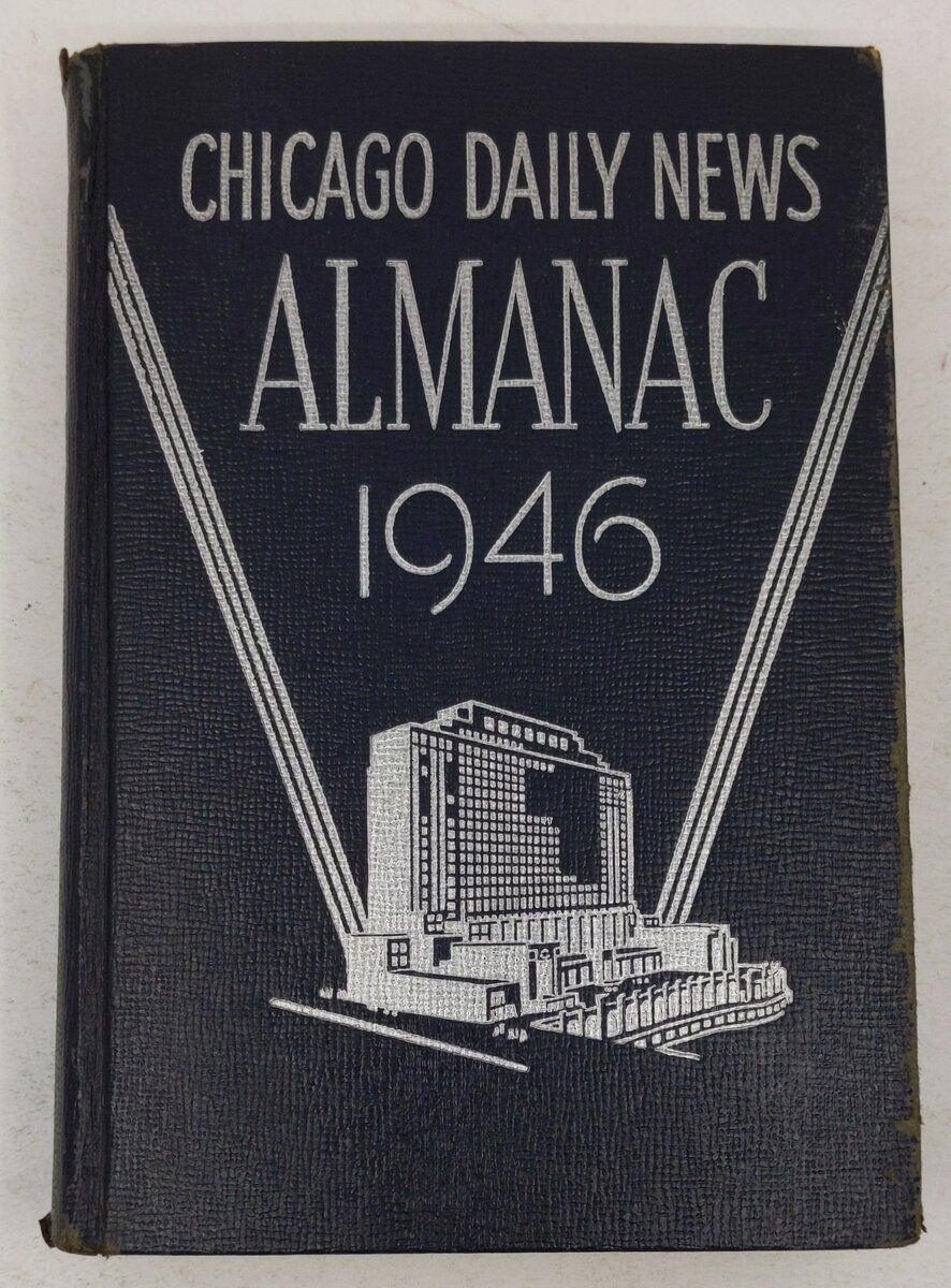 Chicago Daily News Almanac 1946 Hardcover Book By Charles L. Allen VG