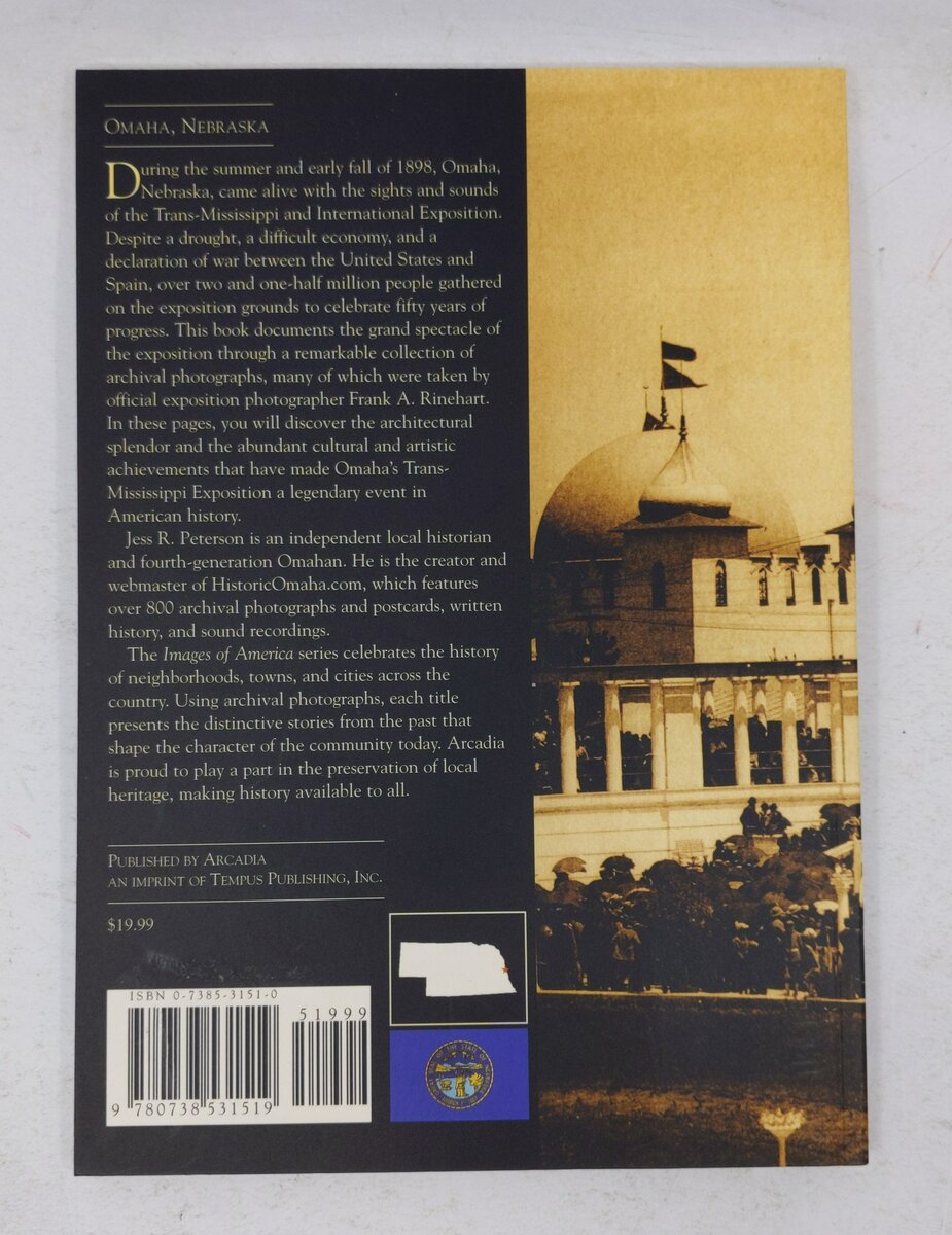 Omaha's Trans-Mississippi Exposition Paperback Book By Jess R. Peterson EX