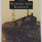 Rockford Area Railroads Hardcover Book By Mike Schafer, Brian Landis EX