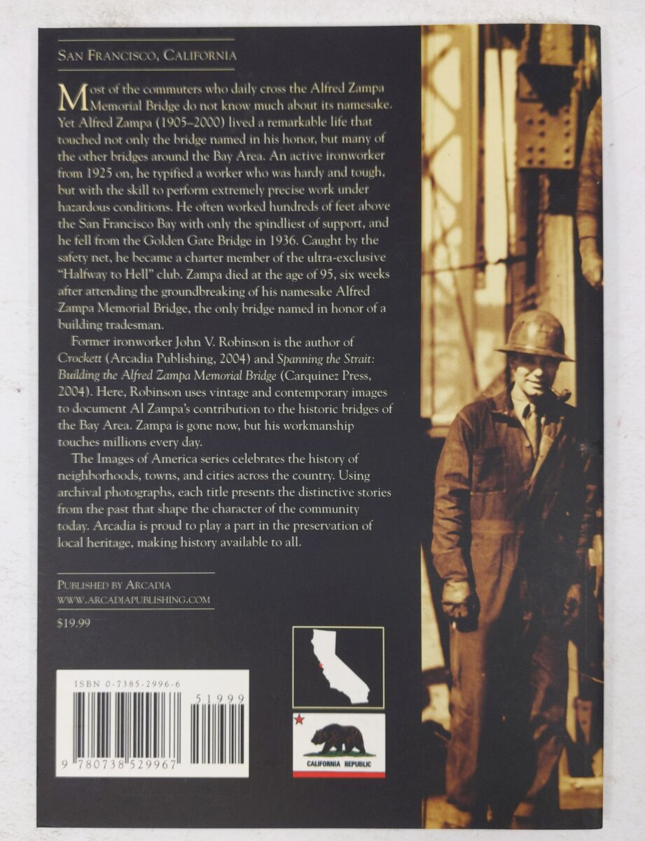 Al Zampa and the Bay Area Bridges Paperback Book By John V. Robinson EX