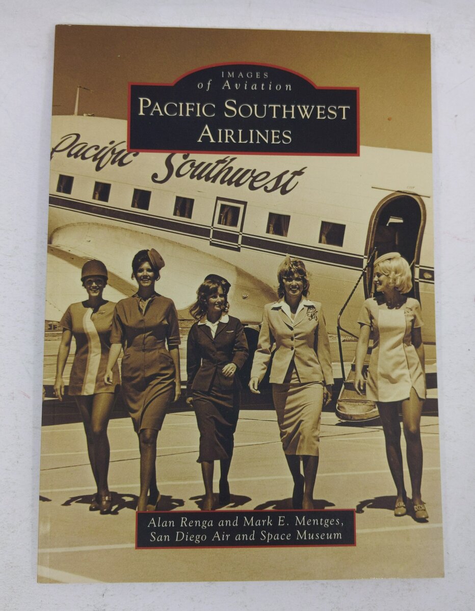 Pacific Southwest Airlines Paperback Book By Alan Renga, Mark E. Mentges EX