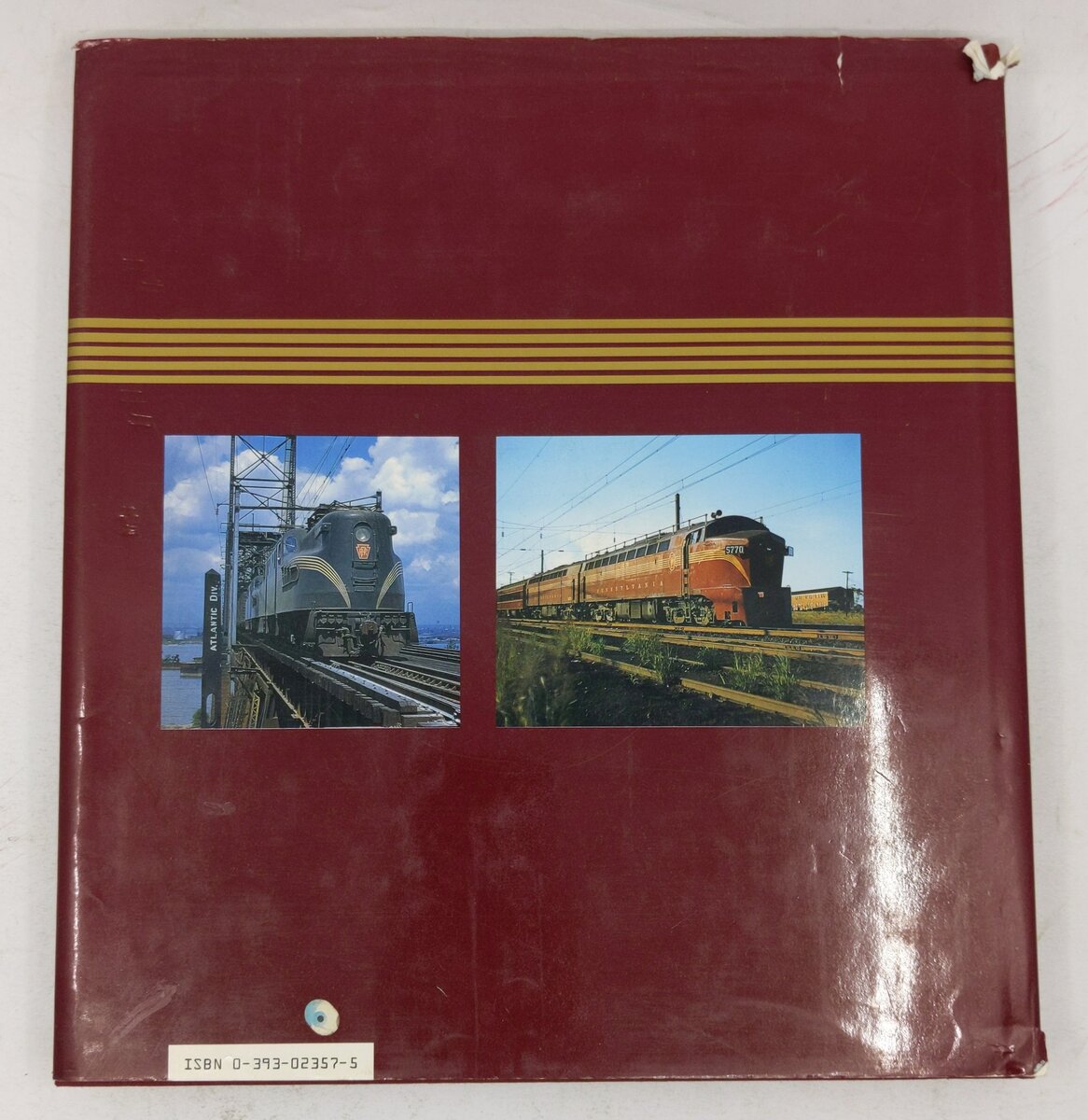 The Pennsylvania Railroad: 1940s-1950s Hardcover  Book By Don Ball Jr. VG