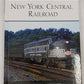 New York Central Railroad Hardcover Book By Mike Schafer, Brian Solomon
