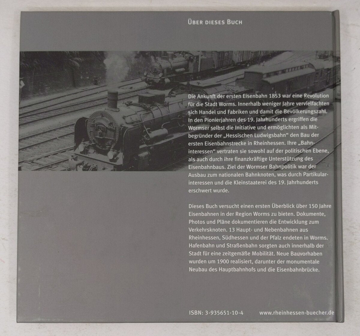Eisenbahnen in Worms Hardcover Book By Ralph Haeussler EX