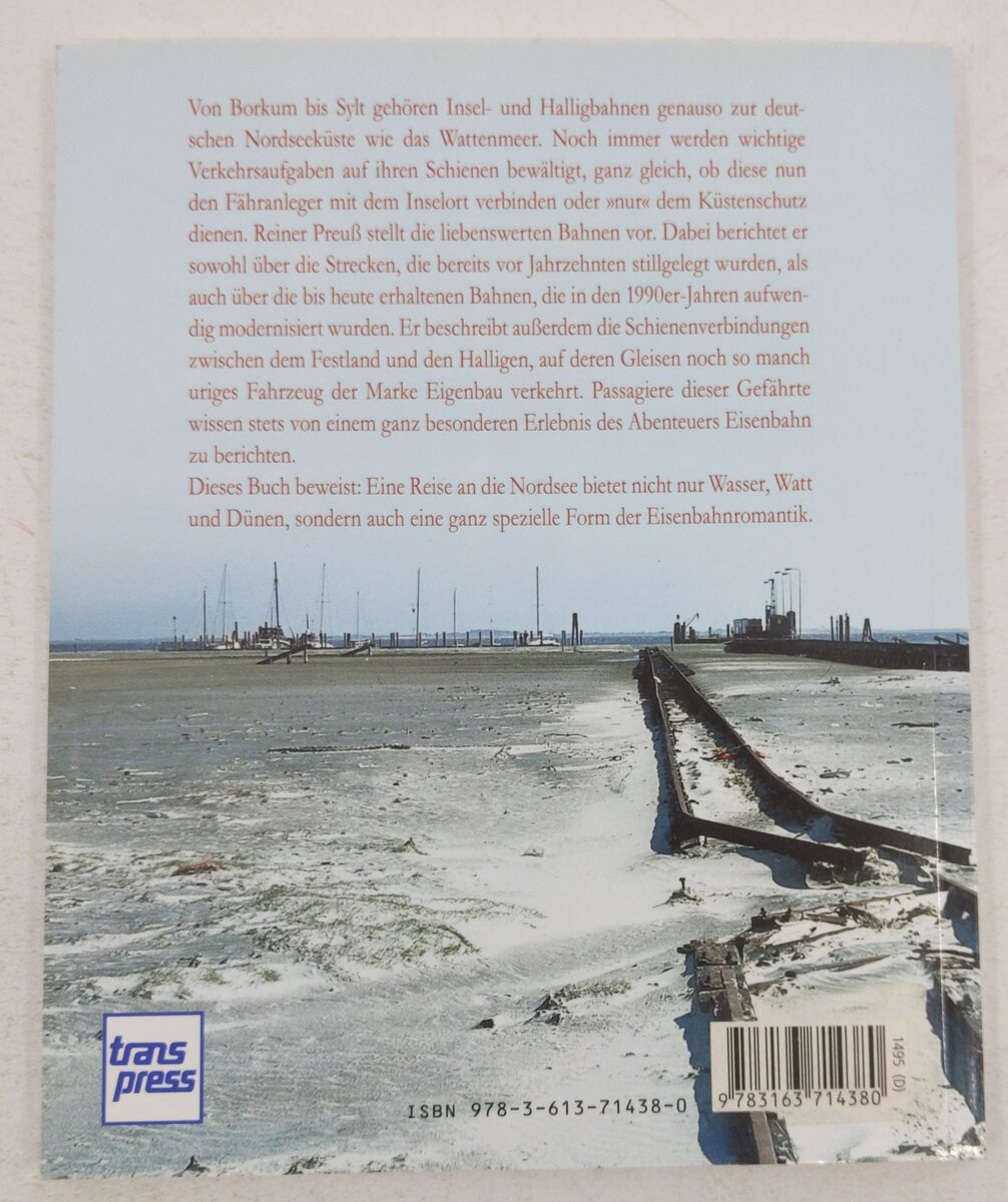 Wattläufer: Eisenbahnen auf Insel & Hallig Paperback Book By Reiner Preuß EX