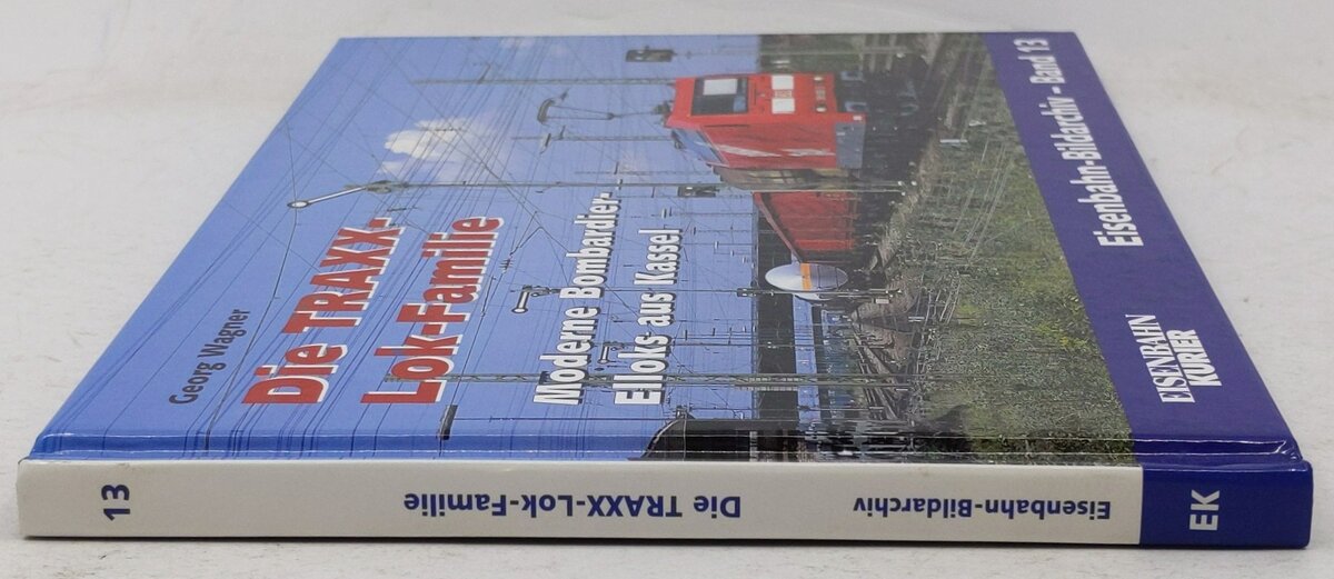 Die Traxx-Lok-Familie Hardcover Book By Karl Gerhard Baur EX