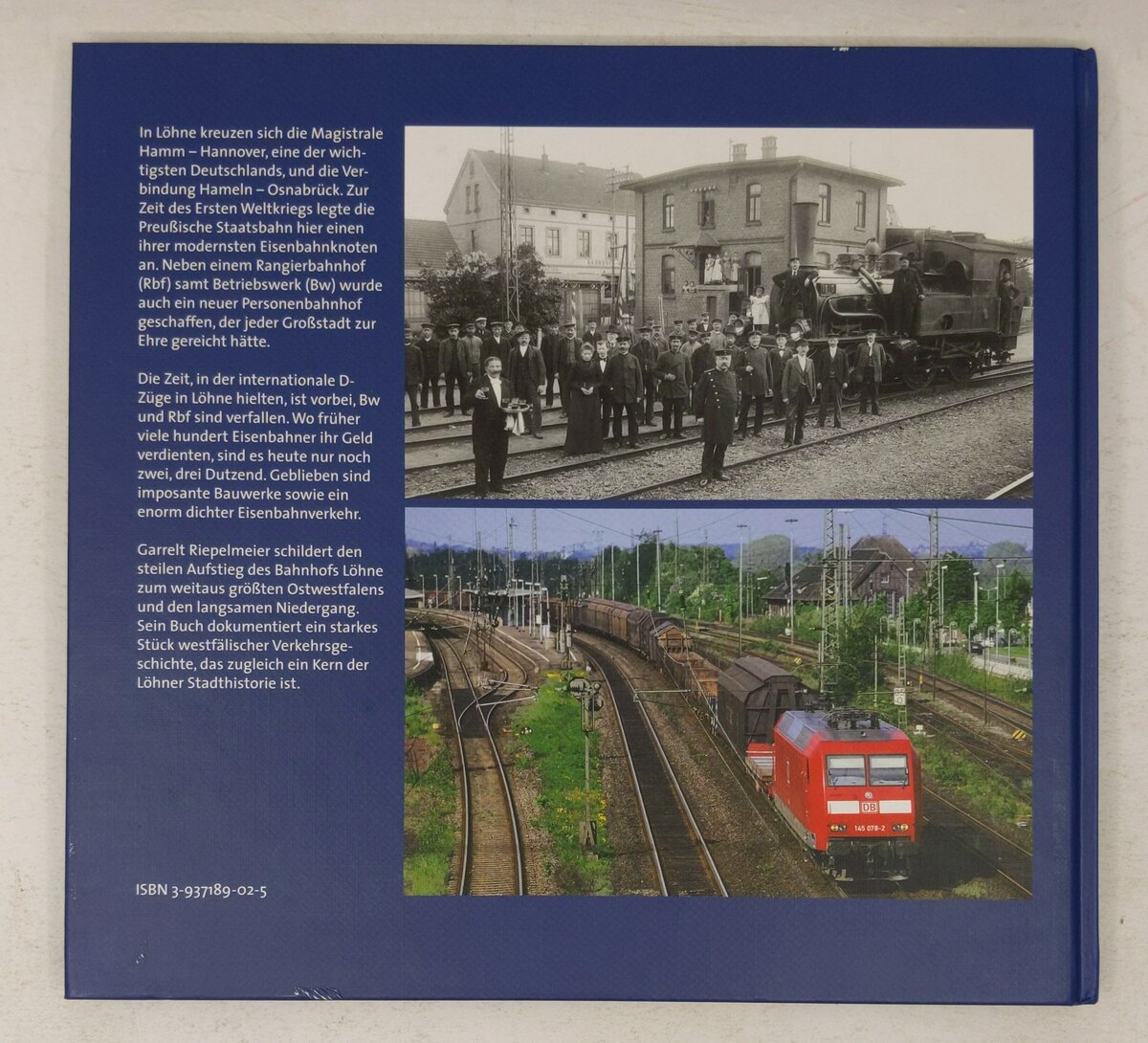 Bahnhof Löhne (Westf.) Hardcover Book By Garrelt Riepelmeier EX