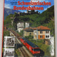Das große Buch der  Schweizerischen Bundesbahnen. Hardcover Book By Ronald Gohl EX
