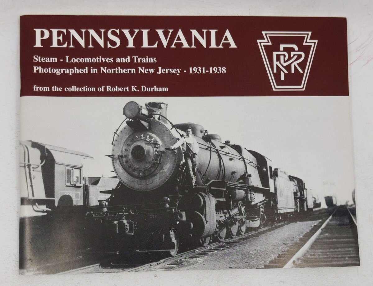 The Pennsylvania Railroad Paperback Book By Robert K Durham EX