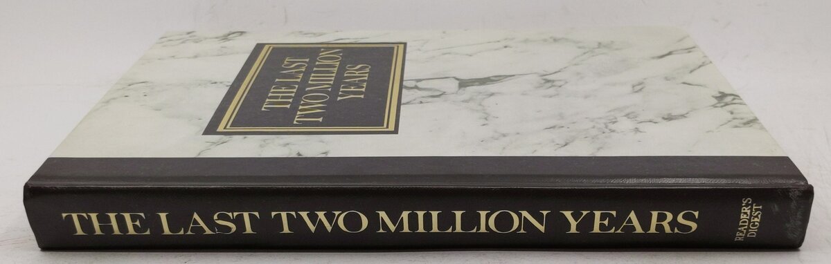 The Last Two Million Years Hardcover  Book By The Readers Digest Association VG