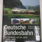 Deutsche Bundesbahn Hardcover Book By Burkhard Wollny EX