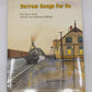 Narrow Gauge for Us Hardcover Book By Charles Cooper VG
