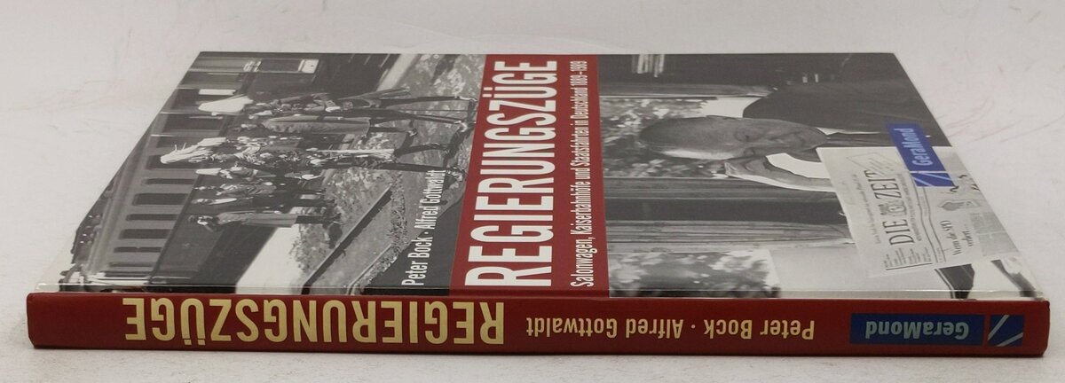 Regierungszüge Hardcover Book By Peter Bock EX