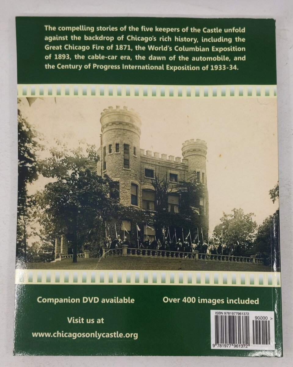 Chicago's Only Castle Paperback Book By Errol Magidson EX