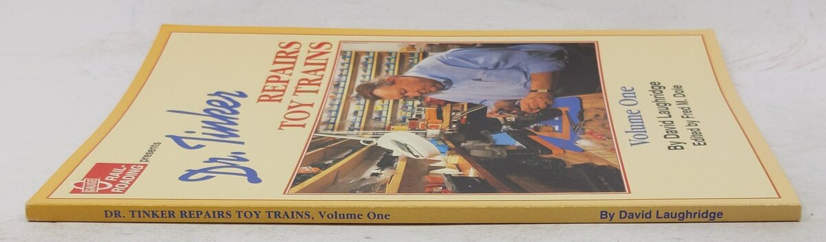 Dr Tinker Repairs Toy Train Vol.1 Paperback Book By David Laughridge EX