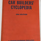 Car Builders' Cyclopedia Hardcover Book By C.B. Peck VG