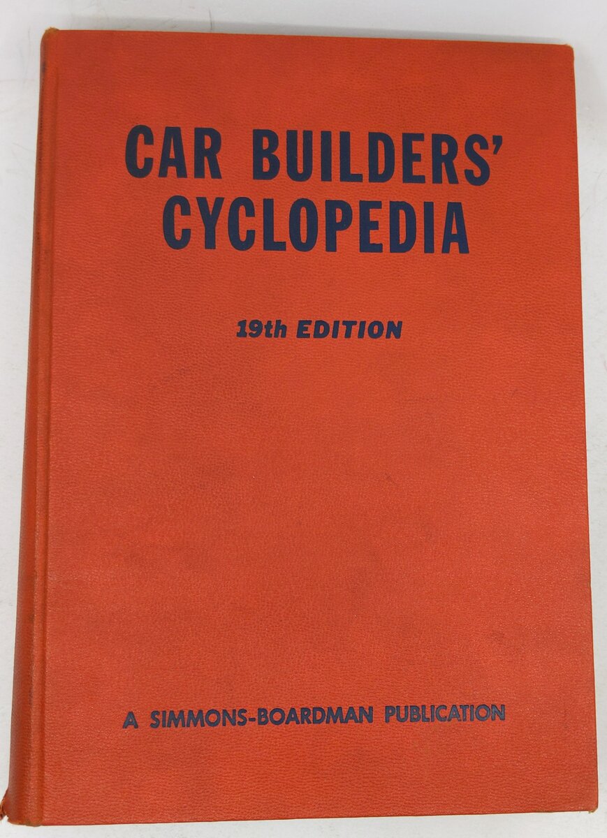 Car Builders' Cyclopedia Hardcover Book By C.B. Peck VG
