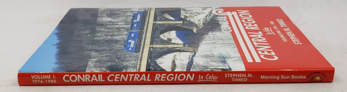 Conrail Central Region in Color Vol1 1976-80 Hardcover Book By Stephen M Timko EX