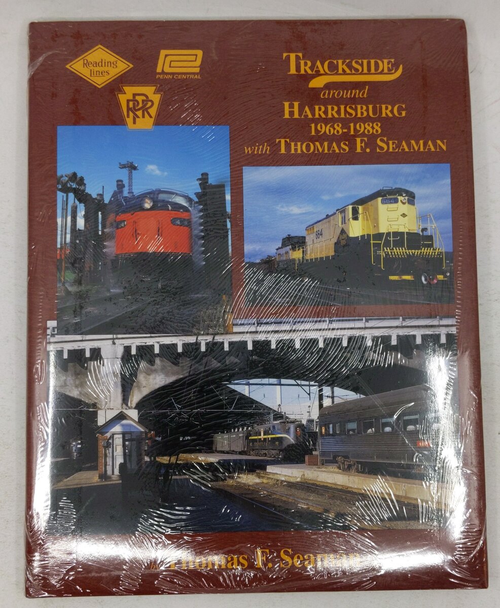 Trackside around Harrisburg in Color with Thomas F. Seaman Hardcover Book MT