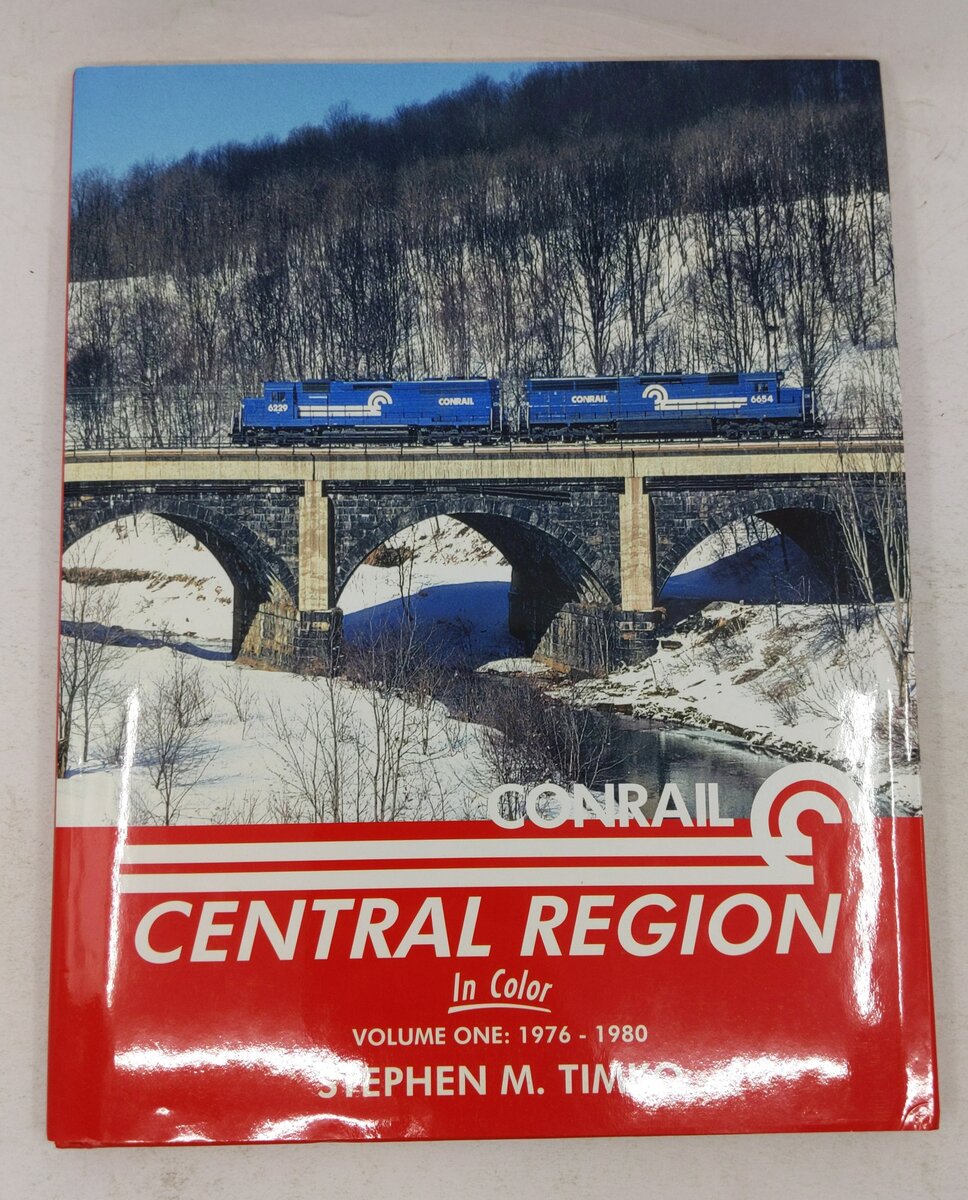 Conrail Central Region in Color Vol 1 1976-80 Hardcover Book By Stephen M. Timko EX