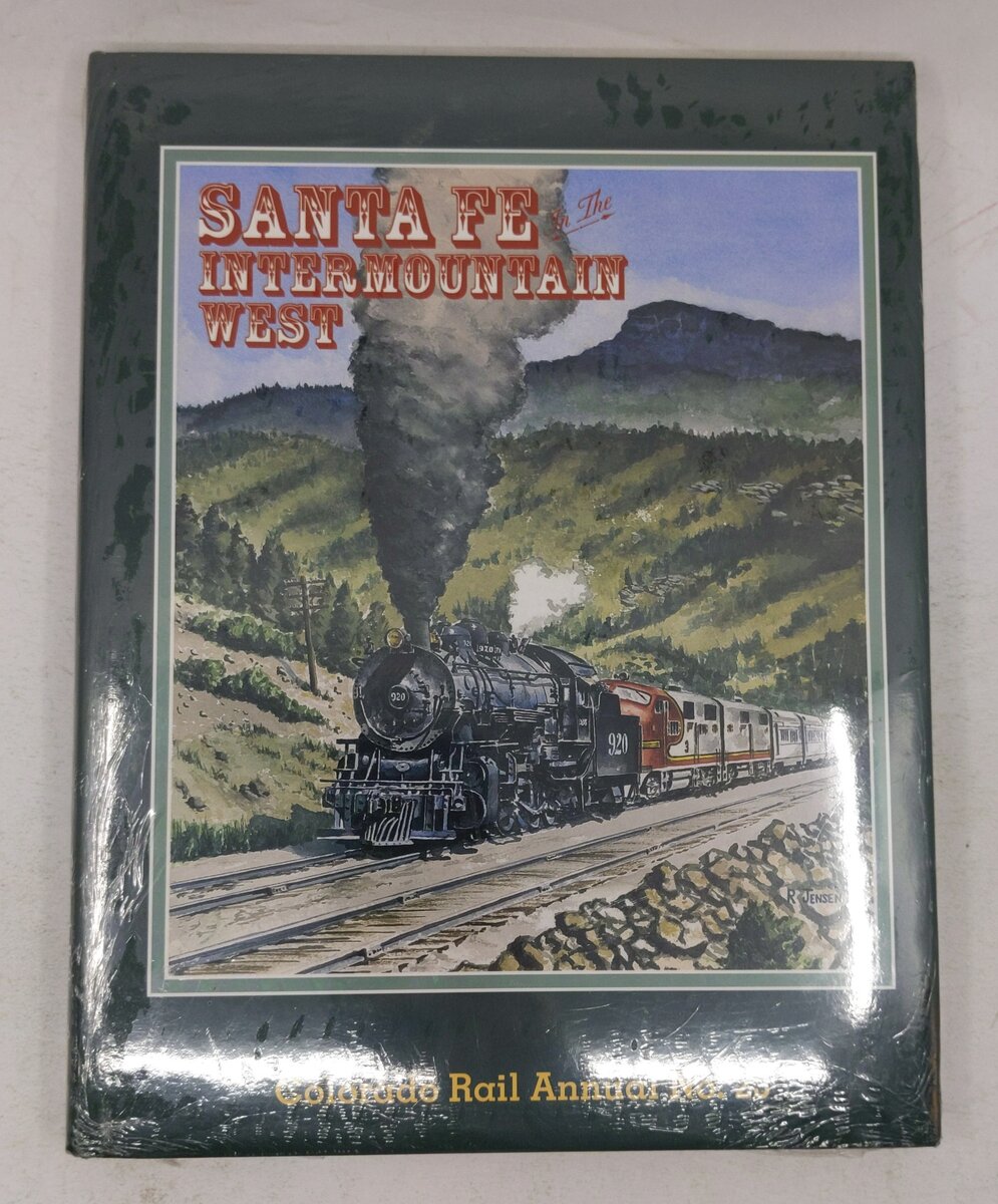 Santa Fe in the Intermountain West Hardcover Book By Kenton Forrest MT