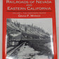 Railroads of Nevada and Eastern California, Vol.1 Hardcover By David F. Myrick EX