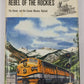 Rebel of the Rockies Hardcover Book By Robert G. Athearn VG