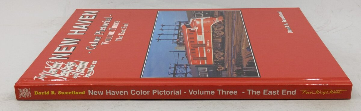 New Haven Color Pictorial, Vol. 3 Hardcover Book By David R. Sweetland EX