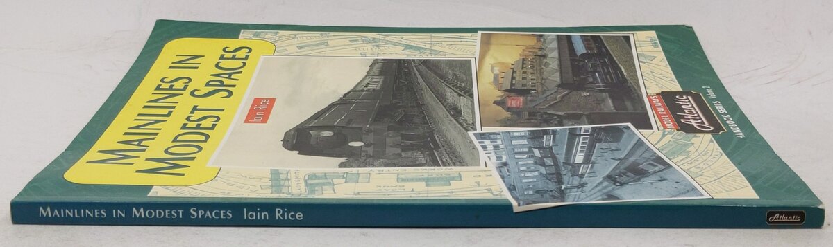 Mainlines in Modest Spaces Paperback Book By Iain Rice VG