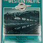 Western Pacific Feather River Route Hardcover Book By Don DeNevi VG