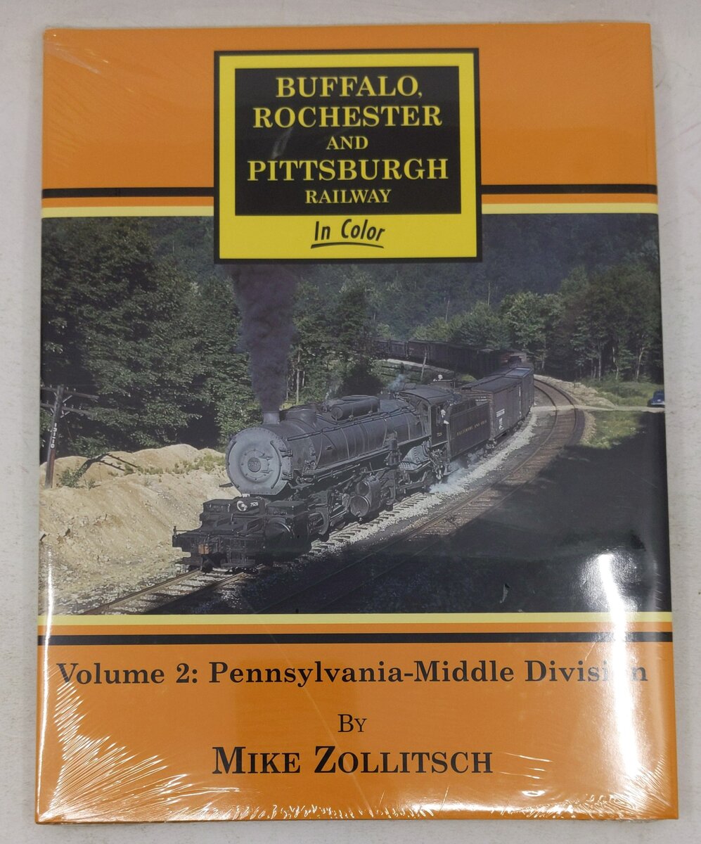 Buffalo, Rochester & Pittsburgh Railway in Color, Vol. 2 Hardcover Book MT