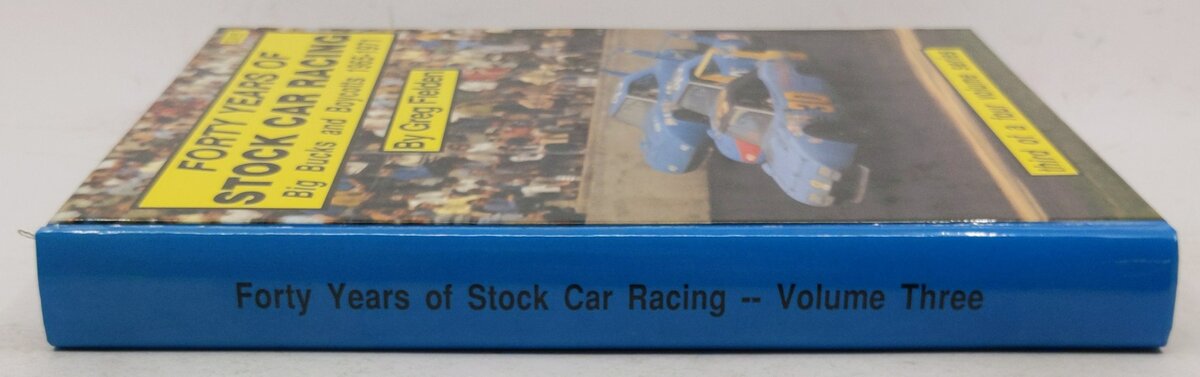 Forty Years of Stock Car Racing Hardcover Book By Gregory L. Fielden EX