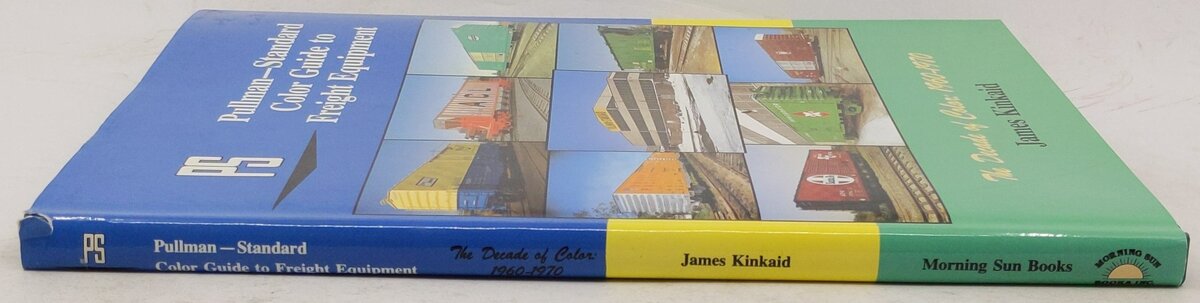 Pullman Standard Color Guide to Freight Equipment Hardcover Book James Kinkaid VG