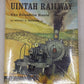 Uintah Railway: The Gilsonite Route Hardcover Book By Henry E. Jr. Bender MT