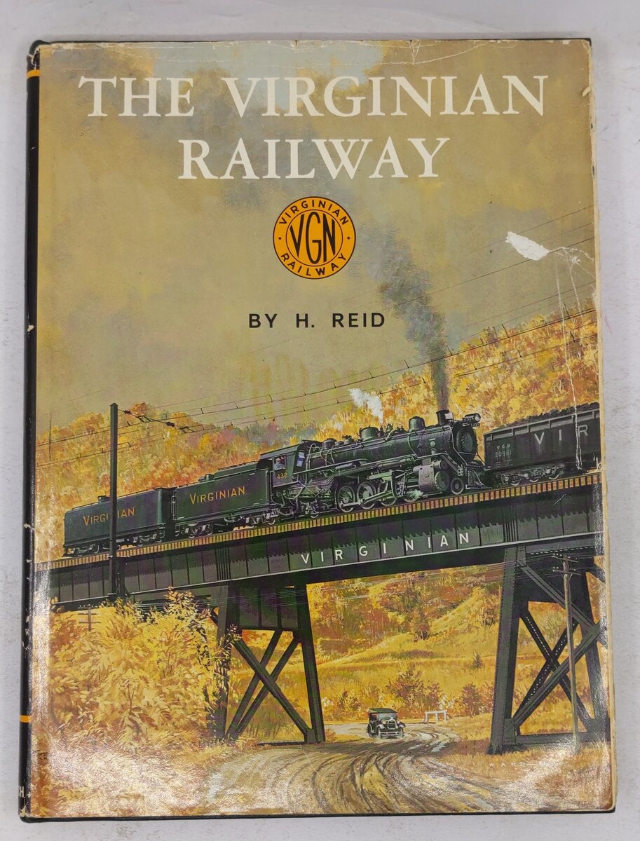 The Virginian Railway Hardcover Book By H. Reid
