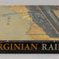 The Virginian Railway Hardcover Book By H. Reid