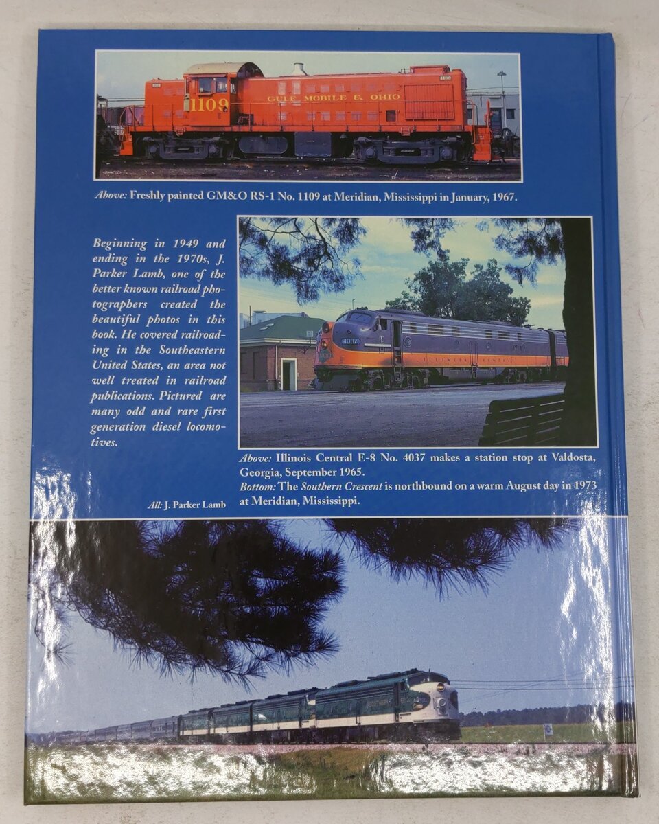 Classic Diesels of the South A Railfan's Odyessy Hardcover By J. Parker Lamb EX